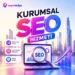 Kurumsal Seo Hizmeti