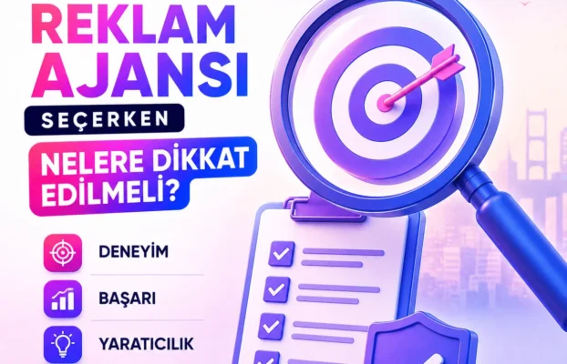 Ana Sayfa 52 Reklam Ajansı Seçerken Nelere Dikkat Edilmeli?