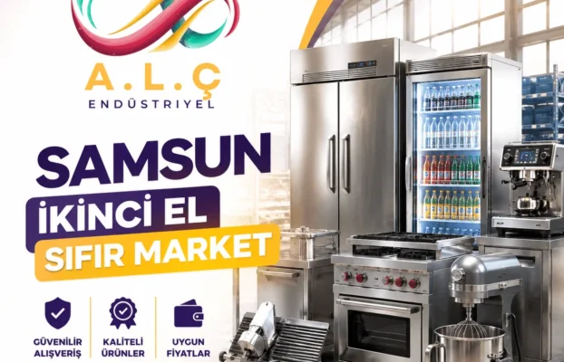 Samsun İkinci El Sıfır Market – A.L.Ç. Endüstriyel